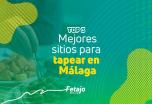 MEJORES-SITIOS-PARA-TAPEAR-EN-MALAGA-CENTRO