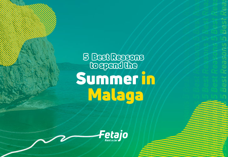 best-reasons-to-spend-the-summer-in-malaga
