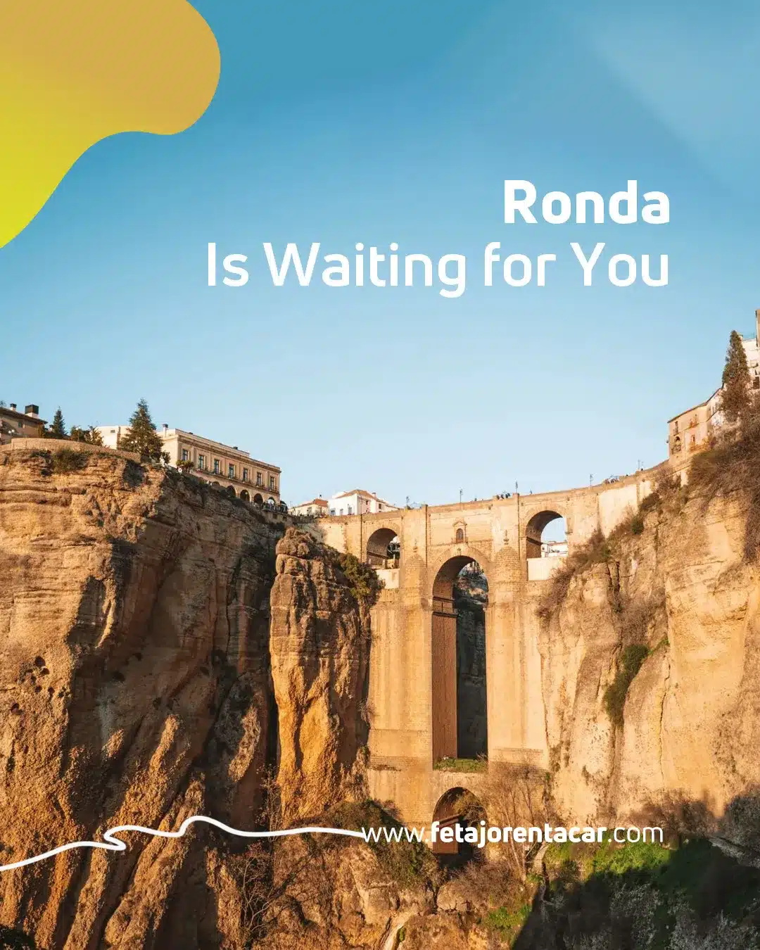 Puente Nuevo over the Tajo gorge, an easy afternoon trip to Ronda from Malaga Airport by rental car